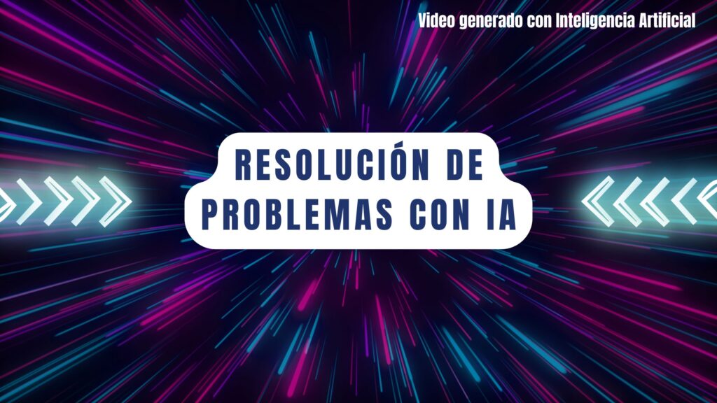 Resolución de problemas con IA